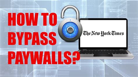 Jan 19, 2022 ... ... Bypass Paywall (Github) https://s.bardeen.ai/bypass-paywalls ... GET PAST PAYWALLS: How to bypass paywalls ... (The New York Times website as an ...